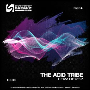 The acid Tribe – Low Hertz
