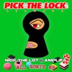 Nick The Lot, AMPLIFY - All Sorts EP Vol 3 3 Nick The Lot, AMPLIFY – All Sorts EP Vol 3