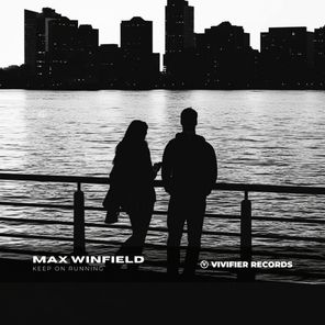 Max Winfield – Keep on Running