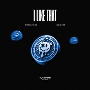 Noir Glacé, Samuel Prince – I Like That