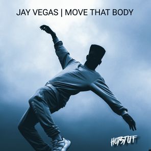 Jay Vegas – Move That Body