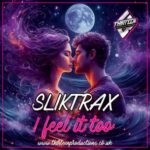 SILKTRAX – I FEEL IT TOO