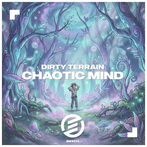 Dirty Terrain – Chaotic Mind