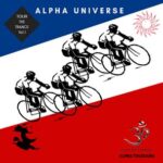 Alpha Toledano – Tour The Trance, Vol. 1: Alpha Universe