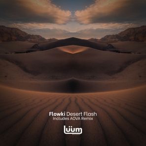 AOVA, Flowki (SL) - Desert Flash 1 AOVA, Flowki (SL) – Desert Flash