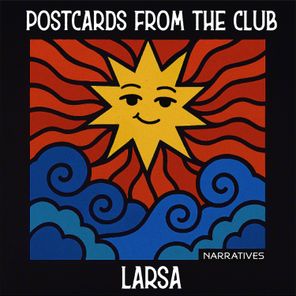 LARSa, Swanya – Postcards from the Club
