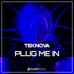 Teknova – Plug Me In