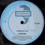 CORNELIUS (HU) – CHIRPING