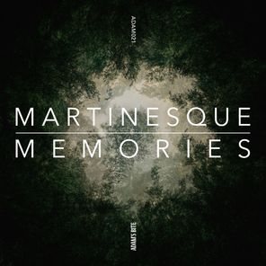 Martinesque - Memories 1 Martinesque – Memories