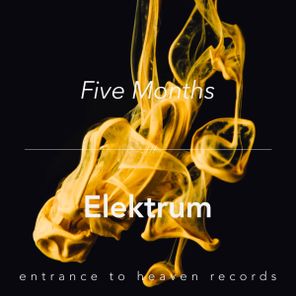 Five Months – Elektrum