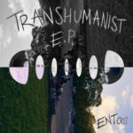 GEN-B, VERTIGO – Transhumanist E.P