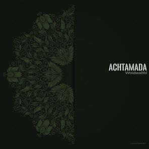 Achtamada - Woidwabbl 1 Achtamada – Woidwabbl