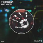 7 Horizons – Night Drive EP