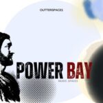 Outterspace1 – Power Bay