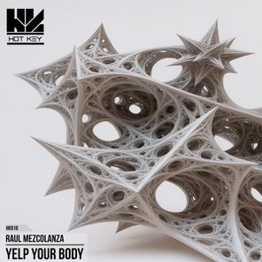 Raul Mezcolanza – Help Your Body