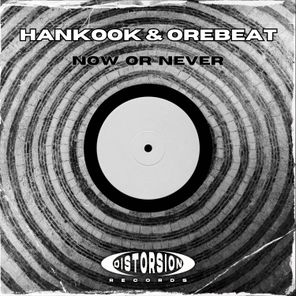 Hankook, Orebeat – Now Or Never