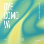 Akami, Paolo Campidelli – Oye Como Va