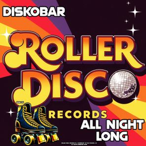 Diskobar – All Night Long