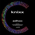 KNIXX – ADHOC