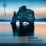 Alexandra Savvidi, Serious Dancers – Breathe