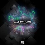 Herbrido – Call My Name