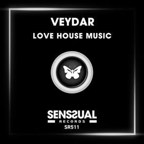 Veydar – Love House Music