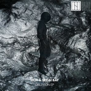 Sezai BAY, DCN – Oblivion