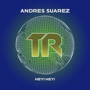 Andres Suarez – Hey! Hey!