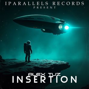 Alex Tuz – Insertion