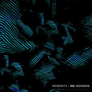 Nik Alevizos – Moments