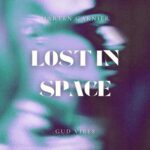 Marten Garnier – Lost In Space