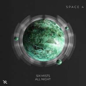 Six Mists – All Night