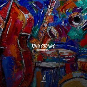 King Djongo – Beautiful