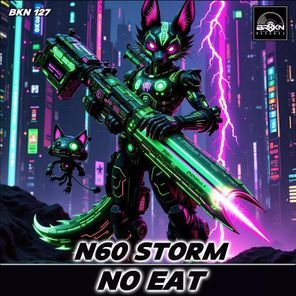 No Eat – N60 Storm