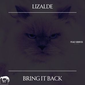 LIZALDE – Bring It Back