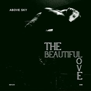 Above Sky – The Beautiful Love
