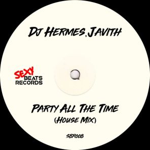 Javith, Dj Hermes – Party All The Time