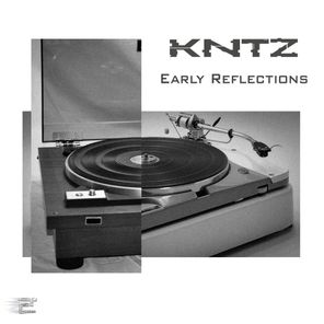KNTZ – Early Reflections