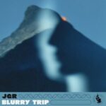 Thomass Jackson, JGR – Blurry Trip EP