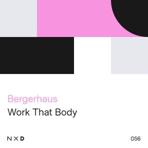 Bergerhaus - Work That Body 1 Bergerhaus – Work That Body