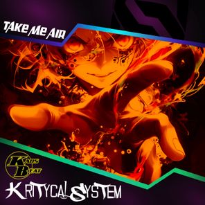 Kaos Beat, Kritycal System – Take Me Air