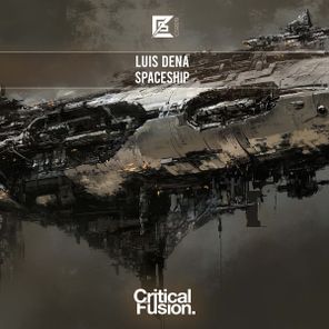Luis Dena – Spaceship