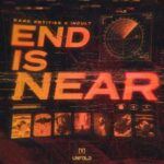 Incult, Dark Entities – End Is Near