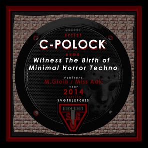 C-POLOCK – Jason Returns & Minimal Horror Techno Begins