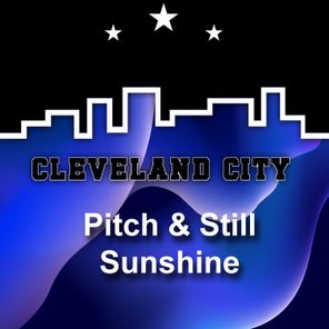 Pitch, Still – Sunshine