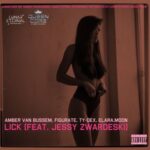 Ty-Dex, Amber van Bussem – Lick