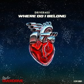 Driver405 – Where Do I Belong