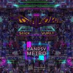 Stick, FowlOwl – Kanpsy Metro