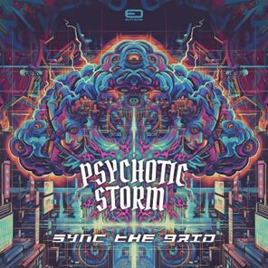 Psychotic Storm – Sync The Grid
