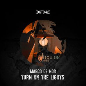 Marco De Nor – Turn On The Lights